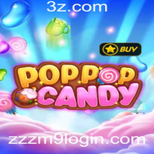 Descubra o Universo Encantador de POPPOPCANDY e o Místico zzzm9 login
